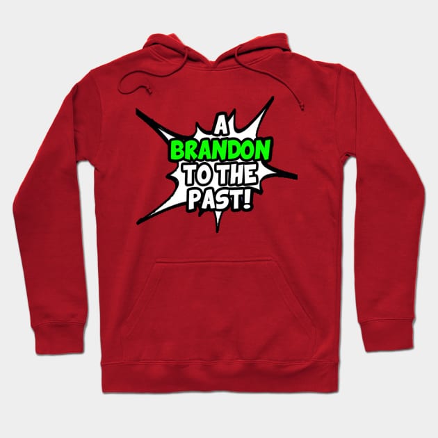 A BRANDON TO THE PAST LOGO Hoodie by abrandontothepast